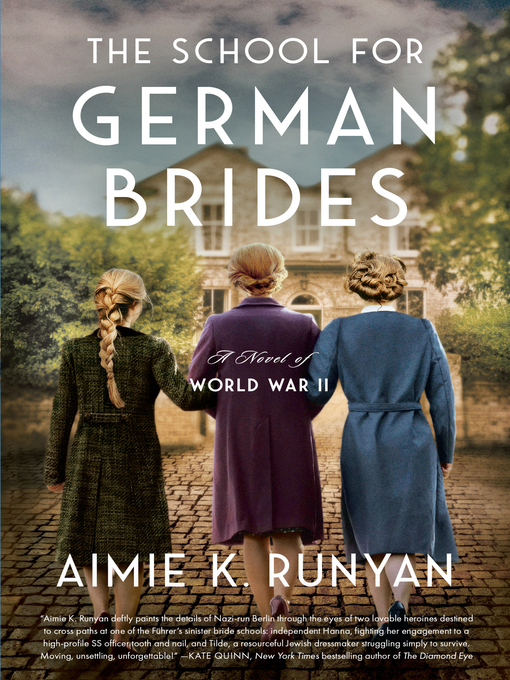 Title details for The School for German Brides by Aimie K. Runyan - Wait list